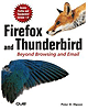 Firefox and Thunderbird: Beyond Browsing and Email