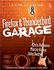 Firefox and Thunderbird Garage